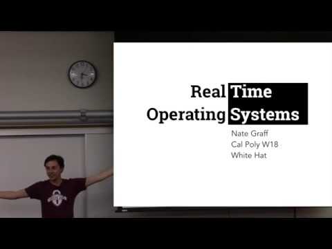 Real Time Operating Systems (RTOS) - Nate Graff