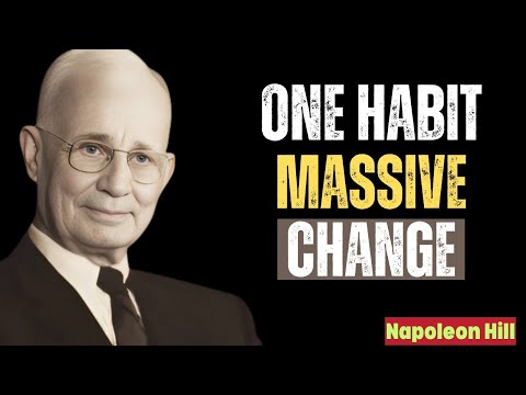 ONE STRONG HABIT CAN CHANGE EVERYTHING | Napoleon Hill