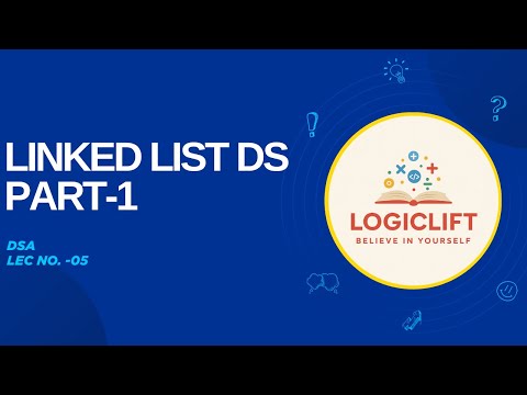 Linked List in Data Structures Part 1 || Lec No. -05 || GATE /UGC NET