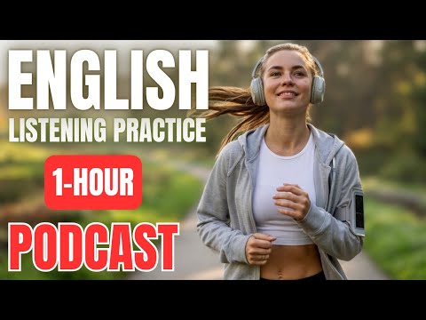 1 Hour Morning English Listening While Jogging || English Podcast for Daily Practice