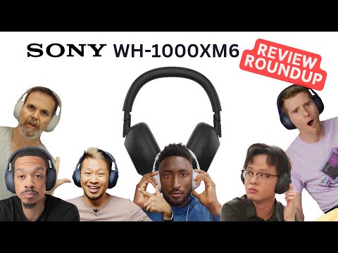 Sony WH-1000XM6 Review Roundup: Noise-Cancelling KING? (ft MKBHD, Brian Tong, ZY Cheng)