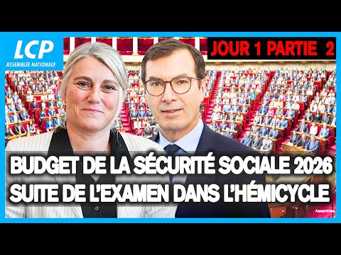 Suite des débats sur le budget de la sécurité sociale à l'Assemblée Jour 1-2 - 04/11/2025