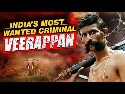 Veerappan - India's Most Wanted Criminal | How One Criminal Brought Two States To Knees