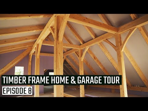Timber Frame Walkthrough | Shelter Builds a Country Home & Garage | Ep. 8