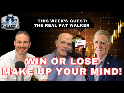 Pat Walker, Special Guest: Develop the Mindset of a Winning Trader!
