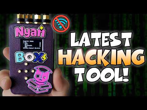 The Hacking Tool Everyone's Talking About (NyanBox)