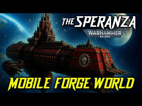 The Ark Mechanicus That Breaks Reality – The Full Lore of The Speranza | Warhammer 40K Lore