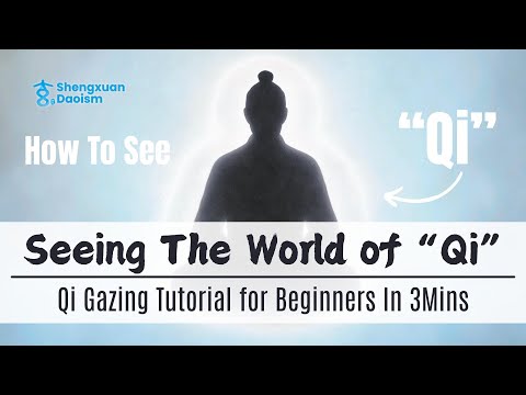 How to See Qi? - Try This 3-Mins Taoist Qi Practice With Your Own Eyes