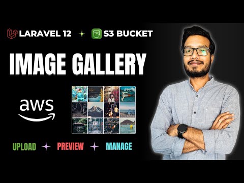 Laravel AWS S3 Image Gallery | Upload, Preview & Manage Files Step by Step