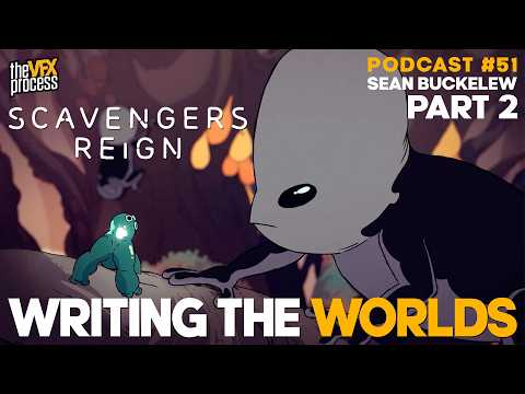 Writing the Worlds of SCAVENGERS REIGN | Sean Buckelew | TVFXP #51