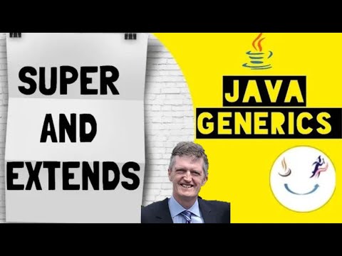 Java super and extends tutorial (Java Generics Tutorial).