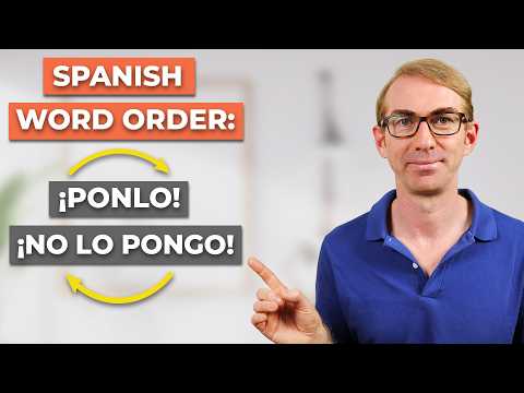 Learn Spanish Word Order in 25 Minutes