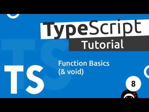 TypeScript Tutorial #8 - Function Basics