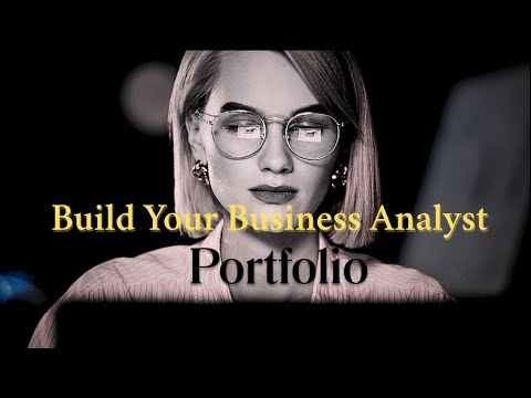 Build a Business Analyst Portfolio