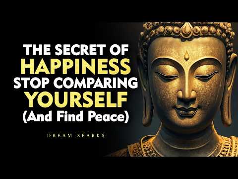 You’ll Never Be Happy Until You Stop Comparing Yourself | Buddhism