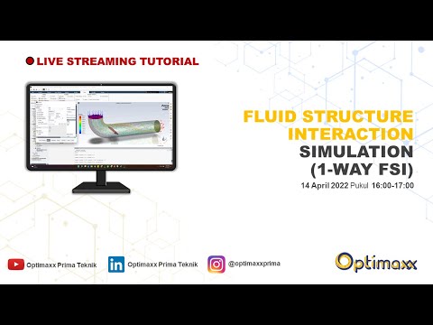 Simulasi Fluid Structure Interaction (1-WAY FSI) - Ansys Fluent - Bahasa Indonesia