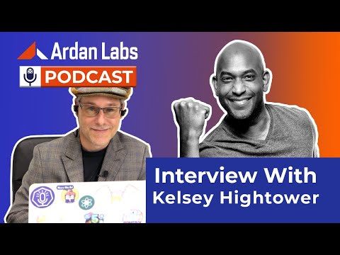 Work Ethic, Entrepreneurship, and Engineering with Kelsey Hightower