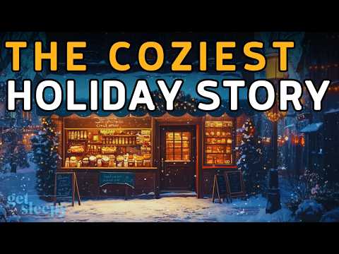 Return to the RAINY DAY BAKERY 😴 Mince Pies and Memories - The COZIEST Winter Bedtime Story