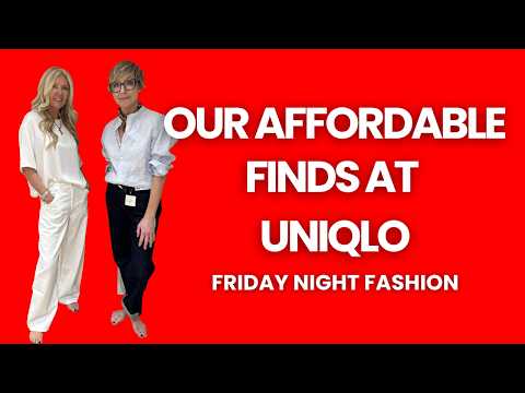 The Uniqlo Edit | Affordable, Elevated, Essential | Friday Night Fashion