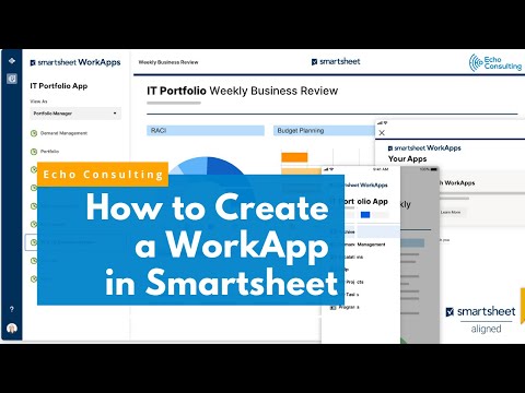 How to Create a WorkApp in Smartsheet | Build an App in Smartsheet | Best Practices for Navigation