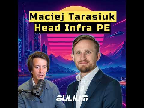 Mid-Market Infrastructure Investing with Maciej Tarasiuk at Aberdeen