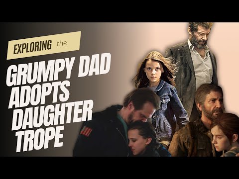 Exploring the Grumpy Dad Adopts Daughter Trope