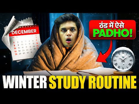 The Best Winter Study Routine🔥| The Ultimate Winter Study Hacks | Prashant Kirad