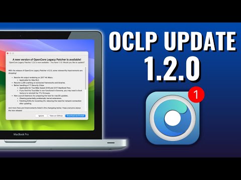 OpenCore Legacy Patcher 1.2.0 Update! [DEEP DIVE] Big fix for Sonoma 14.1 Update Issues!