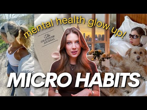 10 Micro Habits That Completely Changed My Mental Health 🧠