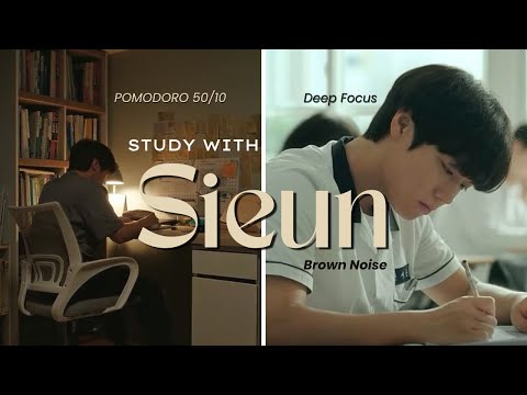 Study with Sieun from Weak Hero | 50/10 Pomodoro Session | Brown Noise, Nature Sounds for Deep Focus