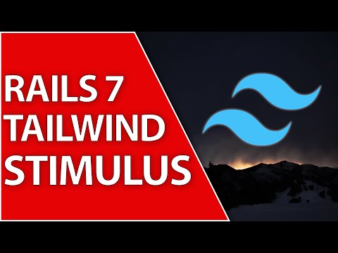 Create A Tailwind CSS Project w/ Rails 7, Stimulus