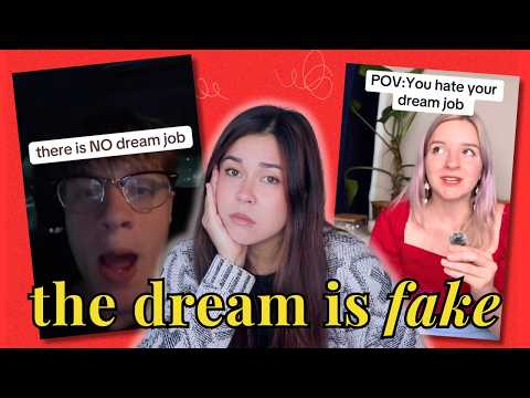 Dream Jobs are a Scam