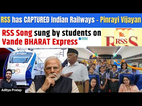 Kerala CM slams Southern Railway for RSS anthem on school students aboard Vande Bharat