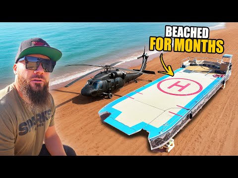 My Helicopter Party Barge Has Been Beached For Months... Here's Why