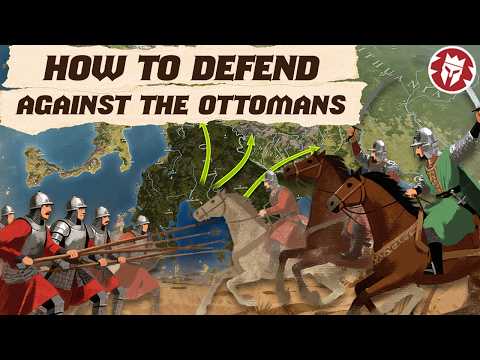 How to Defend Against the Ottomans - Medieval History DOCUMENTARY