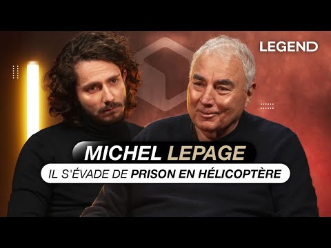 IL S’ÉVADE DE PRISON EN HÉLICOPTÈRE : MICHEL LEPAGE, L'UN DES PLUS GROS BRAQUEURS FRANÇAIS