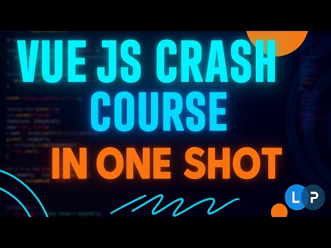 Vue JS Crash Course in One Shot 🔥 - (Beginner to Pro) | Learning Points