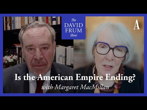 The End of the American Empire | The David Frum Show