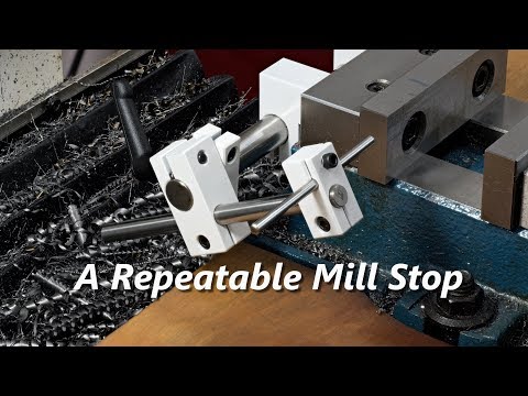 A Repeatable Mill Stop