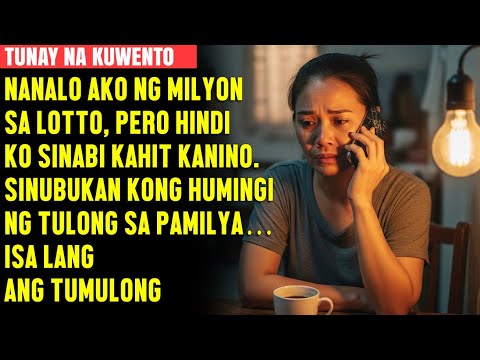 Nanalo Ako ng Milyon sa Lotto — Pero Nang Humingi Ako ng Tulong sa Pamilya, Walang Tumulong!