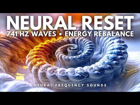 741 Hz 🧠 Mind Cleanse • Clear Mental Blocks & Rebalance Energy | Meditation Music [8 Hours]