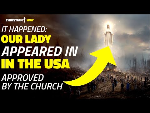 It Really Happened: Apparition of Our Lady in the United States Approved by the Church