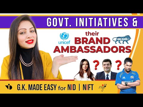 BRAND AMBASSADORS of important GOVT. INITIATIVES & SCHEMES | GK for NID / NIFT 2022 | GK made easy