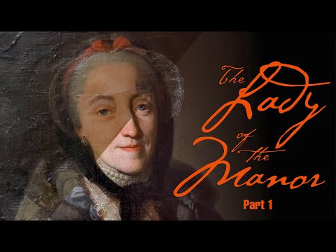 The Lady of the Manor Part 1