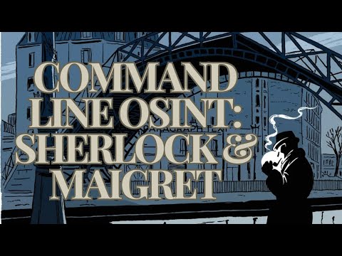 Command Line OSINT : Sherlock & Maigret