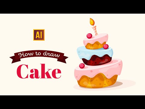 HOW TO DRAW A CAKE | ADOBE ILLUSTRATOR TUTORIAL