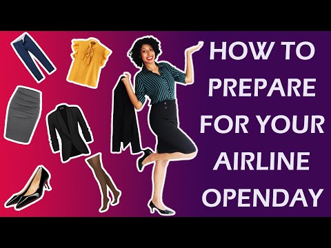 HoW to prepare for your AIRLINE OPEN DaY and WHAT to WEAR for it!!