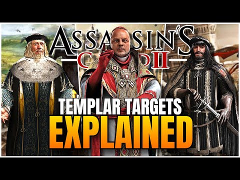 The Lore & Backstory Of Every Templar Target | Assassin's Creed 2
