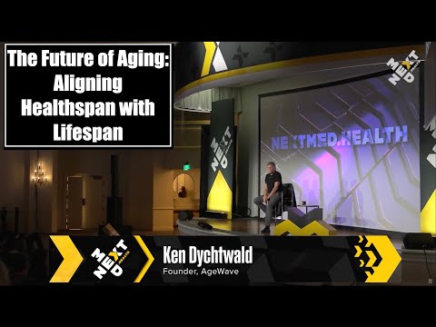 The Future of Aging: How to Align Healthspan with Lifespan | Ken Dychtwald