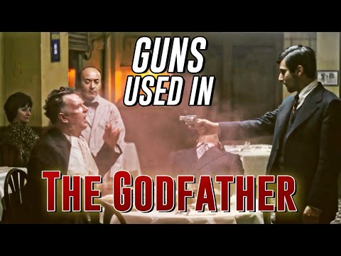 Guns Used In The Godfather (1972)